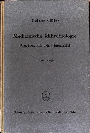 Seller image for Medizinische Mikrobiologie. Parasiten, Bakterien, Immunitt. for sale by Antiquariat Bookfarm
