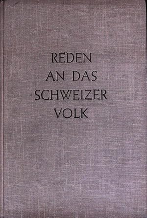 Bild des Verkufers fr Reden an das Schweizervolk. Gehalten im Jahre 1939. zum Verkauf von Antiquariat Bookfarm