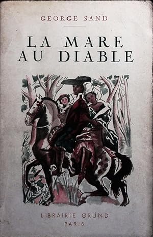 Bild des Verkufers fr La Mare au diable. La bibliothque prcieuse. zum Verkauf von Antiquariat Bookfarm