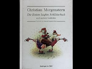 Imagen del vendedor de Die Enten laufen Schlittschuh und andere Gedichte. a la venta por Antiquariat Bookfarm