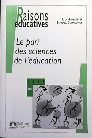 Seller image for Le pari des sciences de l'ducation. for sale by Antiquariat Bookfarm