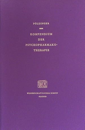 Bild des Verkufers fr Kompendium der Psychopharmakotherapie. zum Verkauf von Antiquariat Bookfarm