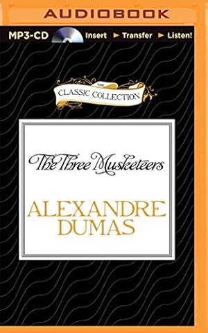 Bild des Verkufers fr The Three Musketeers (The Classic Collection) zum Verkauf von WeBuyBooks