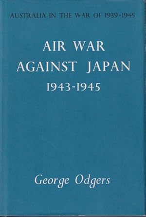 Seller image for Air War Against Japan 1943-1945. for sale by Asia Bookroom ANZAAB/ILAB