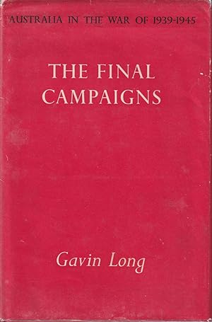 The Final Campaigns.