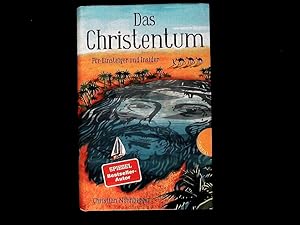 Image du vendeur pour Das Christentum: Fr Einsteiger und Insider. mis en vente par Antiquariat Bookfarm