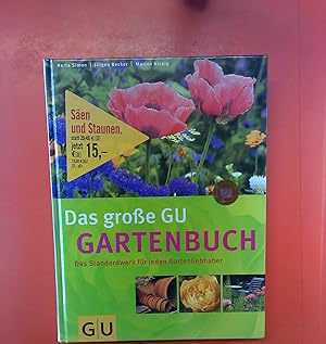 Image du vendeur pour Das groe GU Gartenbuch - Das Standardwerk fr jeden Gartenliebhaber mis en vente par biblion2