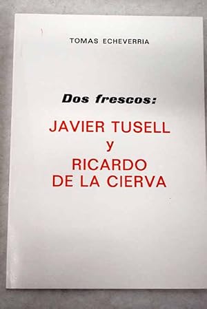 Seller image for Dos frescos for sale by Alcan Libros