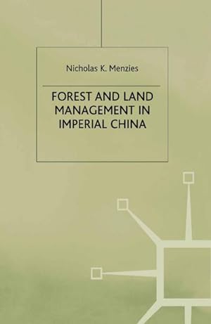 Seller image for Forest and Land Management in Imperial China for sale by BuchWeltWeit Ludwig Meier e.K.