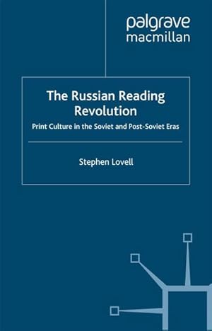 Image du vendeur pour The Russian Reading Revolution mis en vente par BuchWeltWeit Ludwig Meier e.K.