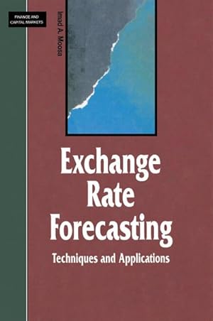 Image du vendeur pour Exchange Rate Forecasting: Techniques and Applications mis en vente par BuchWeltWeit Ludwig Meier e.K.