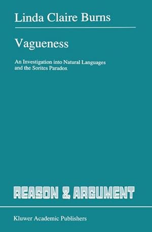 Immagine del venditore per Vagueness: An Investigation Into Natural Languages and the Sorites Paradox venduto da BuchWeltWeit Ludwig Meier e.K.