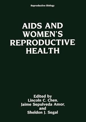 Seller image for AIDS and Women's Reproductive Health for sale by BuchWeltWeit Ludwig Meier e.K.