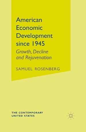 Seller image for American Economic Development Since 1945 for sale by BuchWeltWeit Ludwig Meier e.K.