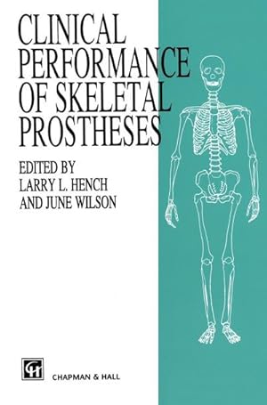 Image du vendeur pour Clinical Perfomance of Skeletal Prostheses mis en vente par BuchWeltWeit Ludwig Meier e.K.