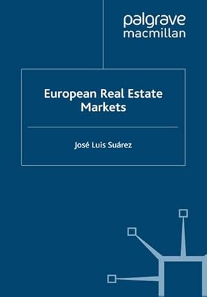 Seller image for European Real Estate Markets for sale by BuchWeltWeit Ludwig Meier e.K.