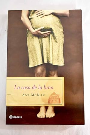 Seller image for La casa de la luna for sale by Alcan Libros
