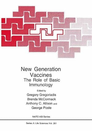 Immagine del venditore per New Generation Vaccines:: The Role of Basic Immunology venduto da BuchWeltWeit Ludwig Meier e.K.