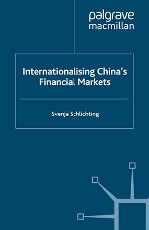 Seller image for Internationalising China's Financial Markets for sale by BuchWeltWeit Ludwig Meier e.K.