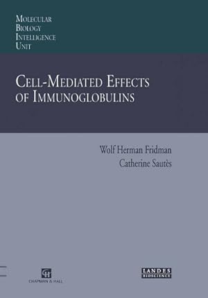Immagine del venditore per Cell-Mediated Effects of Immunoglobulins venduto da BuchWeltWeit Ludwig Meier e.K.