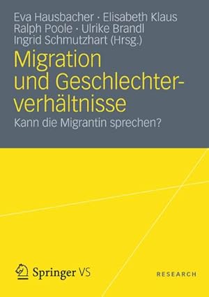 Image du vendeur pour Migration und Geschlechterverhltnisse mis en vente par BuchWeltWeit Ludwig Meier e.K.