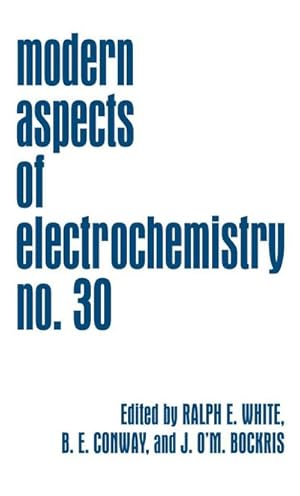 Immagine del venditore per Modern Aspects of Electrochemistry 30 venduto da BuchWeltWeit Ludwig Meier e.K.