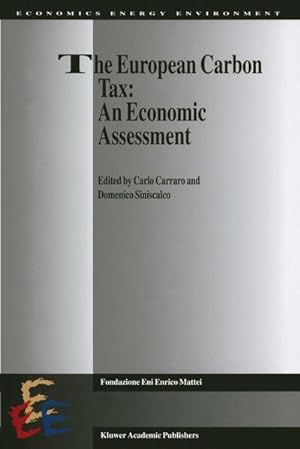 Seller image for The European Carbon Tax: An Economic Assessment for sale by BuchWeltWeit Ludwig Meier e.K.
