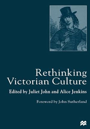 Image du vendeur pour Rethinking Victorian Culture mis en vente par BuchWeltWeit Ludwig Meier e.K.