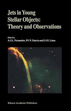 Imagen del vendedor de Jets in Young Stellar Objects: Theory and Observations a la venta por BuchWeltWeit Ludwig Meier e.K.