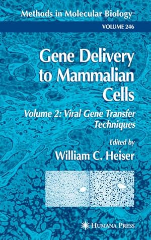 Immagine del venditore per Gene Delivery to Mammalian Cells: Volume 2: Viral Gene Transfer Techniques venduto da BuchWeltWeit Ludwig Meier e.K.