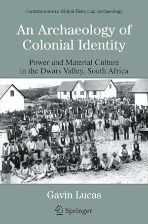 Seller image for An Archaeology of Colonial Identity for sale by BuchWeltWeit Ludwig Meier e.K.