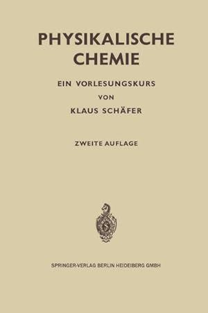 Immagine del venditore per Physikalische Chemie venduto da BuchWeltWeit Ludwig Meier e.K.