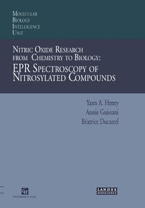 Immagine del venditore per Nitric Oxide Research from Chemistry to Biology: EPR Spectroscopy of Nitrosylated Compounds venduto da BuchWeltWeit Ludwig Meier e.K.