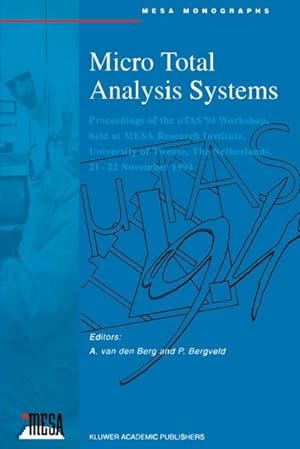Seller image for Micro Total Analysis Systems for sale by BuchWeltWeit Ludwig Meier e.K.