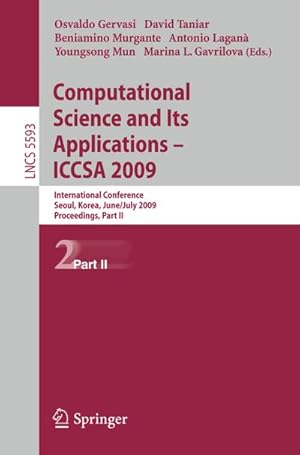 Image du vendeur pour Computational Science and Its Applications - ICCSA 2009 mis en vente par BuchWeltWeit Ludwig Meier e.K.