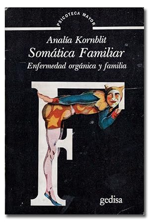 Imagen del vendedor de Somtica familiar. Enfermedad orgnica y familia. a la venta por Librera Berceo (Libros Antiguos)