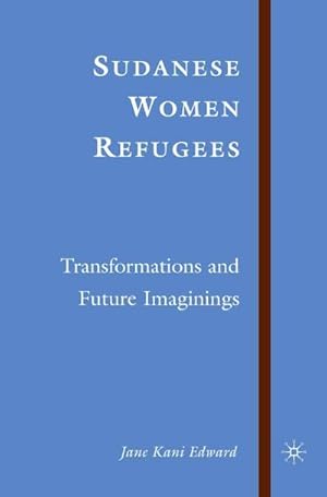 Imagen del vendedor de Sudanese Women Refugees a la venta por BuchWeltWeit Ludwig Meier e.K.