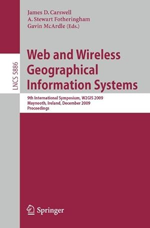 Bild des Verkufers fr Web and Wireless Geographical Information Systems zum Verkauf von BuchWeltWeit Ludwig Meier e.K.
