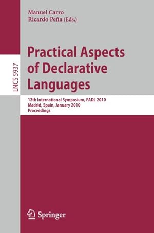 Immagine del venditore per Practical Aspects of Declarative Languages venduto da BuchWeltWeit Ludwig Meier e.K.