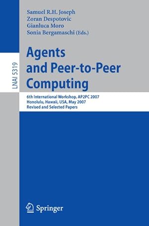 Immagine del venditore per Agents and Peer-to-Peer Computing venduto da BuchWeltWeit Ludwig Meier e.K.