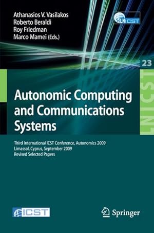 Immagine del venditore per Autonomic Computing and Communications Systems venduto da BuchWeltWeit Ludwig Meier e.K.