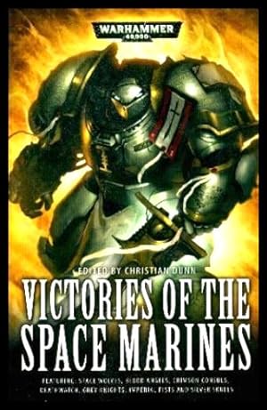Bild des Verkufers fr VICTORIES OF THE SPACE MARINES zum Verkauf von W. Fraser Sandercombe
