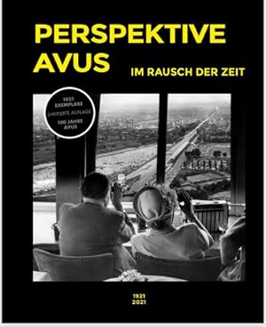 Image du vendeur pour Perspektive AVUS : Im Rausch der Zeit mis en vente par AHA-BUCH GmbH