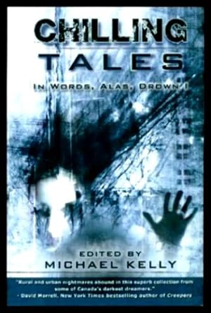Seller image for CHILLING TALES - In Words, Alas, Drown I for sale by W. Fraser Sandercombe