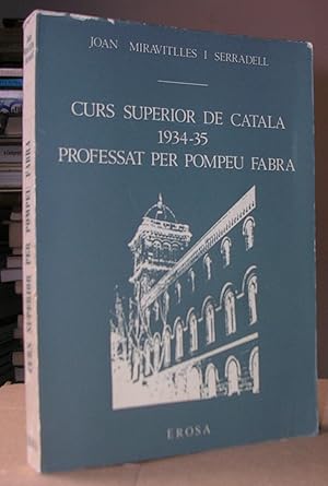 Imagen del vendedor de Apunts taquigrfics del CURS SUPERIOR DE CATALA (1934 - 1935) professat per Pompeu Fabra a la Universitat Autnoma de Barcelona a la venta por LLIBRES del SENDERI