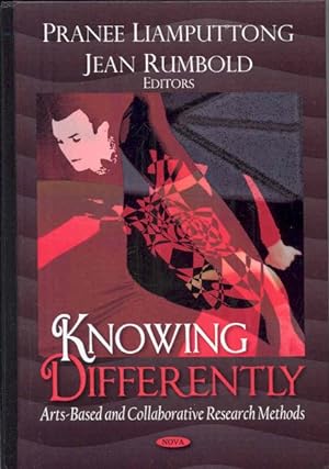 Seller image for Knowing Differently : Arts-Based and Collaborative Research Methods for sale by GreatBookPricesUK