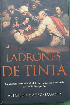Immagine del venditore per Ladrones de tinta venduto da Librera Alonso Quijano