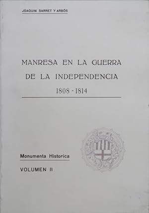 Imagen del vendedor de Manresa en la Guerra de la Independencia 1808-1814 (v. II) a la venta por Librera Alonso Quijano