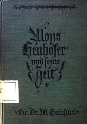 Seller image for Aloys Senhfer und seine Zeit. for sale by books4less (Versandantiquariat Petra Gros GmbH & Co. KG)