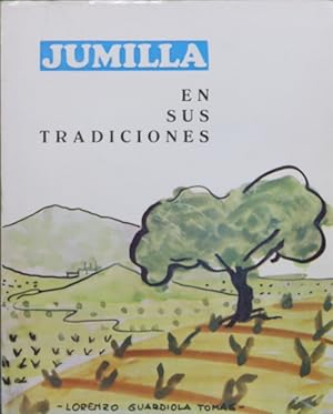 Imagen del vendedor de Jumilla en sus tradiciones a la venta por Librera Alonso Quijano